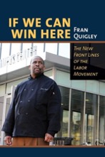 If We Can Win Here by Fran Quigley